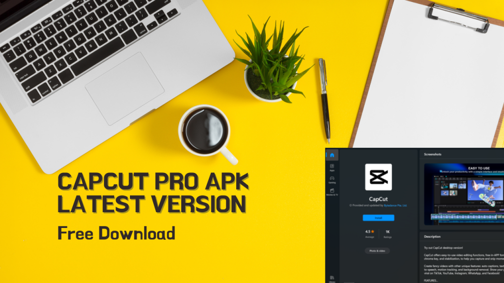 Why is CapCut Pro unavoidable in 2026? 1 capcut pro apk latest version 2026